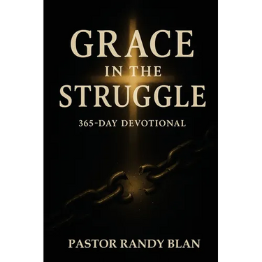 Grace in the Struggle: One Year Devotional - 2026