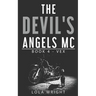 The Devil's Angels MC: Book 4 - Vex