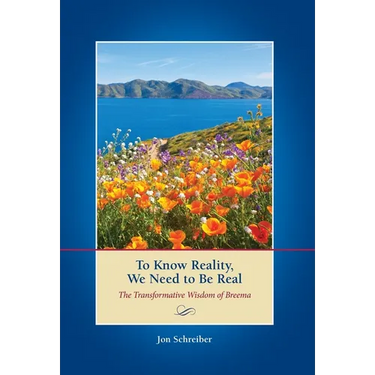 To Know Reality, We Need to Be Real: The Transformative Wisdom of Breema