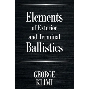 Elements of Exterior and Terminal Ballistics
