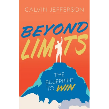 Beyond Limits: The Blueprint to Win
