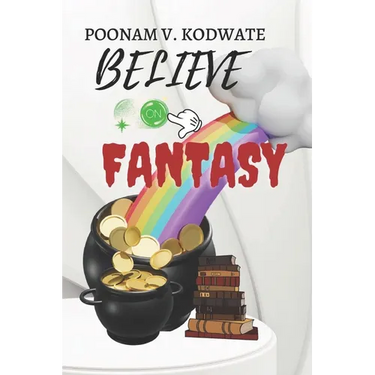 Believe on fantacy