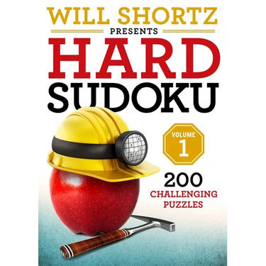 Will Shortz Presents Hard Sudoku Volume 1: 200 Challenging Puzzles