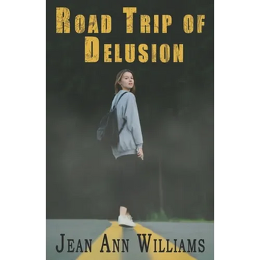 Road Trip of Delusion