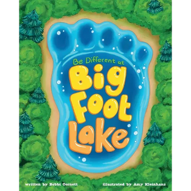 Be Different at Bigfoot Lake