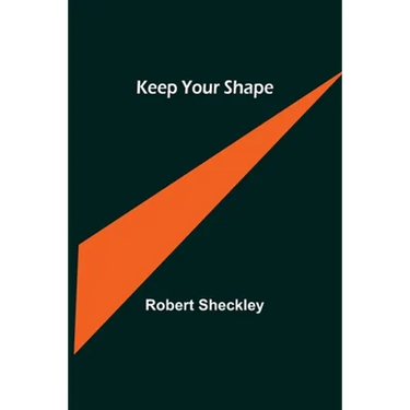 Keep Your Shape