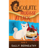 Chocolate Mousse Attack: Book 4 Death by Chocolate series