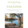 Unschooling in Paradise