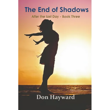 The End of Shadows