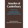 Anselm of Canterbury: Monologion, Proslogion, Dialogue with Gaunilo and a Meditation on Human Redemption
