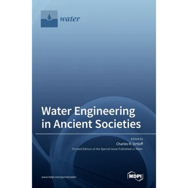 Water Engineering in Ancient Societies
