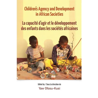 Children's Agency and Development in African Societies