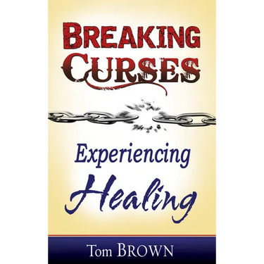 Breaking Curses, Experiencing Healing