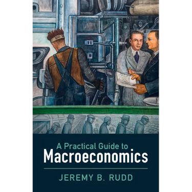 A Practical Guide to Macroeconomics