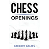 Chess Openings: A Beginner's Guide to Chess Openings