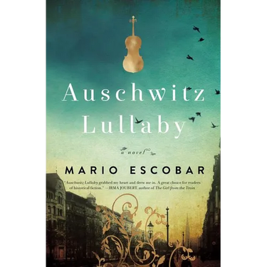 The Auschwitz Lullaby