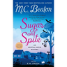 Sugar and Spite: An Agatha Raisin Mystery