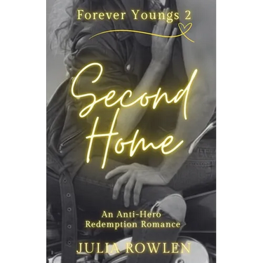 Forever Youngs - Second Home: An Anti-Hero Redemption Romance