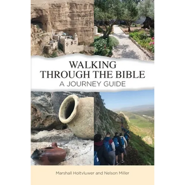 Walking Through the Bible: A Journey Guide