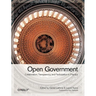 Open Government: Collaboration, Transparency, and Participation in Practice