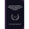 Spermatozoan Motility, a Symposium Organized by the American Society of Zoologists