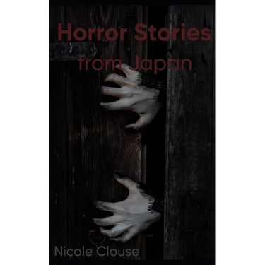 Horror Stories from Japan