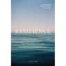 Resilience: How Your Inner Strength Can Set You Free from the Past