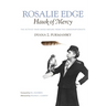 Rosalie Edge, Hawk of Mercy: The Activist Who Saved Nature from the Conservationists