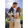 Soldier's Courage