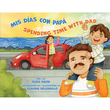 MIS Días Con Papá / Spending Time with Dad