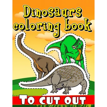 Dinosaurs coloring book to cut out: over 200 dinosaurs
