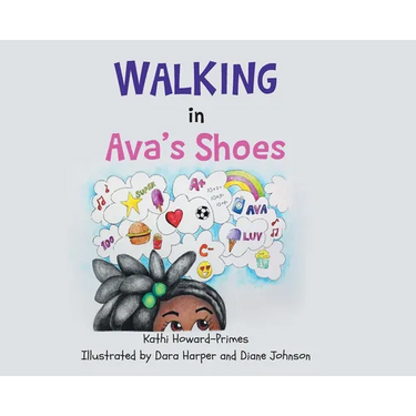 Walking in Ava's Shoes