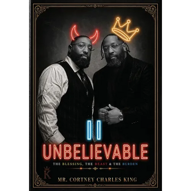 II Unbelievable: The Blessing The Beast The Burden