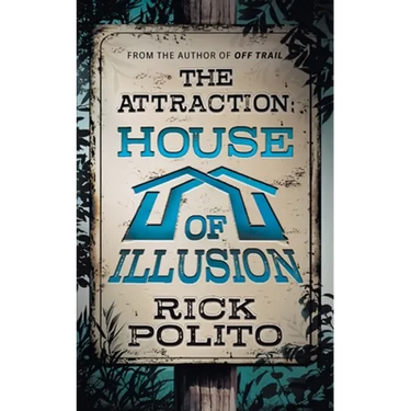 The Attraction: House of Illusion