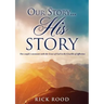 Our Story...His Story