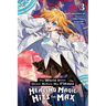 The World Bows Down Before My Flames, Vol. 3 (Novel): Healing Magic Hits the Max