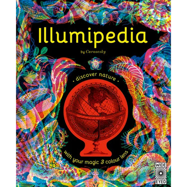 Illumipedia: Wonder at Dinosaurs, Animals, Oceans and Minibeasts with Your Magic Three-Color Lens