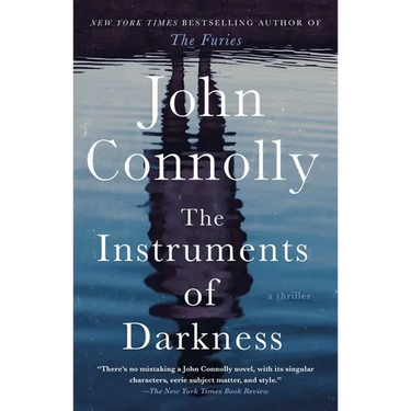 The Instruments of Darkness: A Thriller