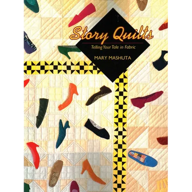 Story Quilts - Print on Demand Edition