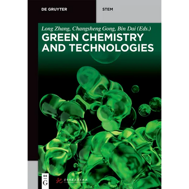 Green Chemistry and Technologies