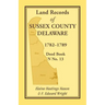 Land Records of Sussex County, Delaware, 1782-1789: Deed Book N No. 13