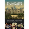 Business Cycle Economics: Understanding Recessions and Depressions from Boom to Bust