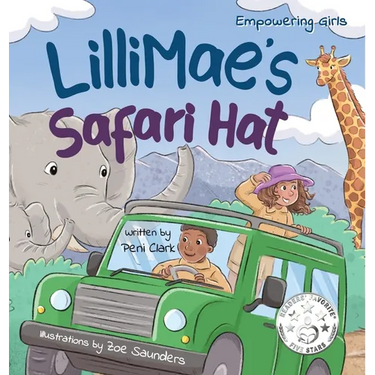 LilliMae's Safari Hat: A Wild Adventure with Africa's baby Big Five Animals