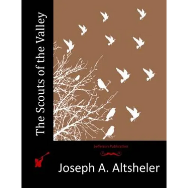 The Scouts of the Valley