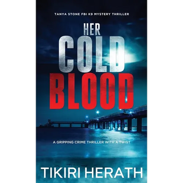 Her Cold Blood: A gripping crime thriller with a twist