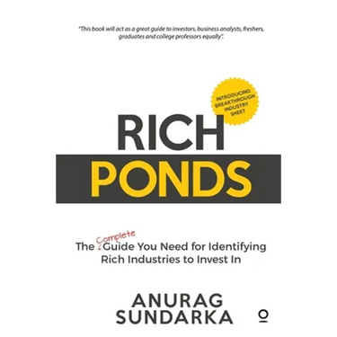 Rich Ponds: The Complete Guide You Need for Identifying Rich Industries to Invest In