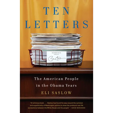 Ten Letters: The American People in the Obama Years