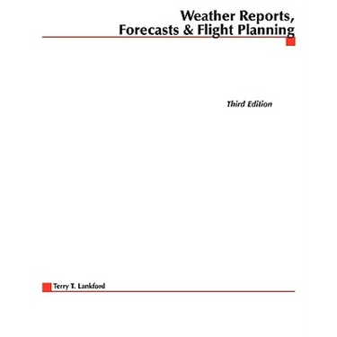 Weather Reports, Forecasts & Flight Planning