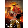 Inferno of Love: A Star-Crossed Lovers Fireman Romance
