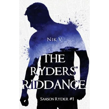The Ryders' Riddance: Samson Ryder #1
